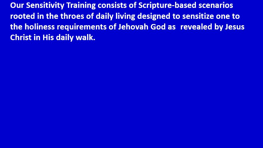 Sensitivity Training